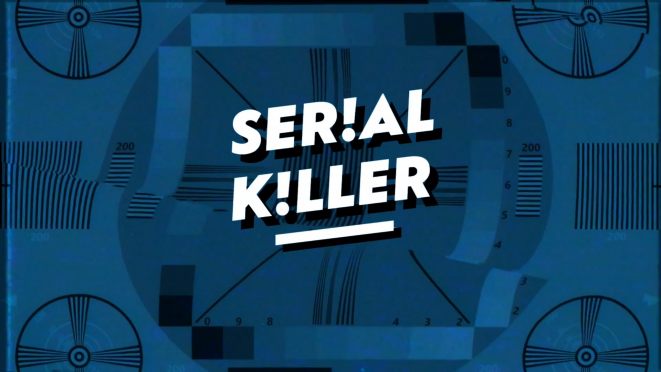 Serial Killer 