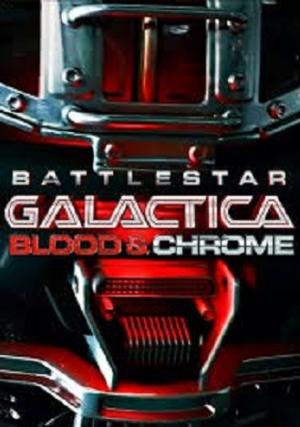 Battlestar Galactica - Krev a chrom