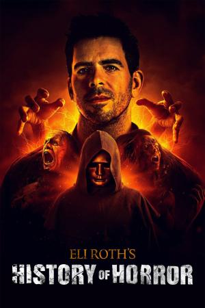 Eli Roth: Historie hororu