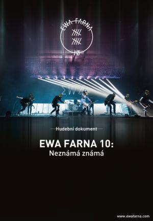 Ewa Farna 10: Neznámá známá