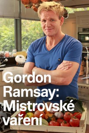 Gordon Ramsay: Mistrovské vaření