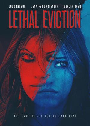 Lethal Eviction