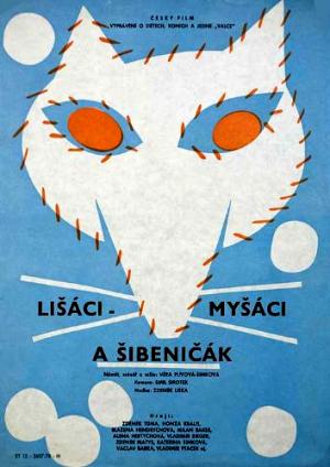 Lišáci – Myšáci a Šibeničák