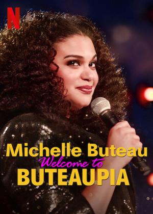 Michelle Buteau: Vítejte v Buteaupii