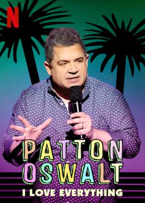 Patton Oswalt: Miluju všechno