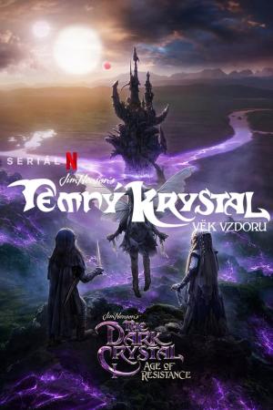 Temný krystal: Věk vzdoru