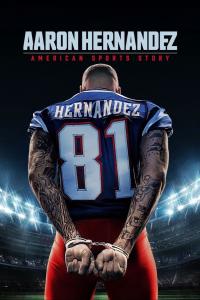 Aaron Hernandez seriálu American Sports Story