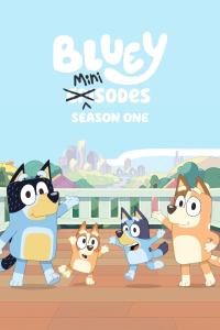 Series 1 seriálu Bluey Minisodes