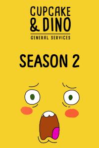 Série 2 seriálu Cupcake a Dino: Práce všeho druhu