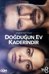 Série 2 seriálu Doğduğun Ev Kaderindir