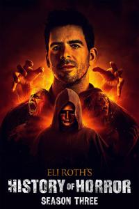 Série 3 seriálu Eli Roth: Historie hororu