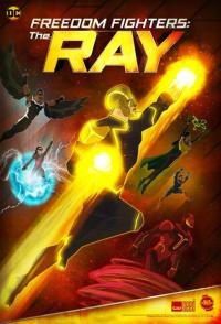 A Hero Rises seriálu Freedom Fighters: The Ray