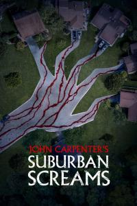 Minisérie seriálu John Carpenter\'s Suburban Screams