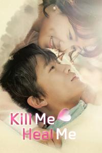 Série 1 seriálu Kill Me, Heal Me