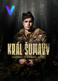 Série 1 seriálu Král Šumavy: Fantom temného kraje