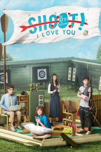 Shoot! I Love You seriálu Project S The Series