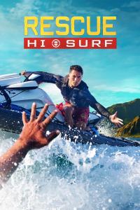 Série 1 seriálu Rescue: HI-Surf