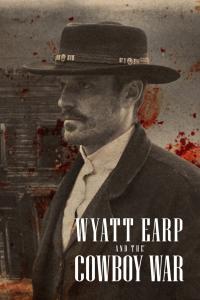 Série 1 seriálu Wyatt Earp a válka kovbojů