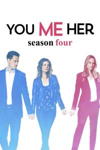 Série 4 seriálu You Me Her